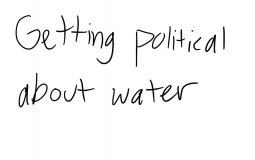 WATER POLITICALLY