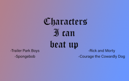 Characters I can beat up