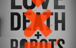 Love, Death & Robots