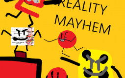 REALITY MAYHEM