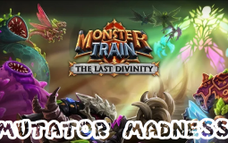 Monster Train Mutators