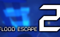 Flood Escape 2 Maps