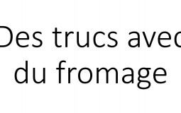 La bouffe selon Romain