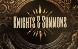 Knights & Summons
