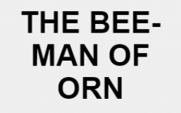 The Bee-Man of Orn and Other Fanciful Tales