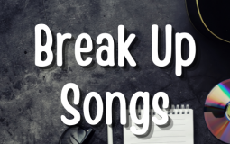 Break Up Songs