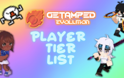 ⭐Getamped Evolution: Player Tier List⭐