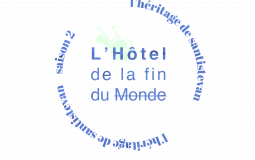 L'Hôtel de la Fin du Monde - S2