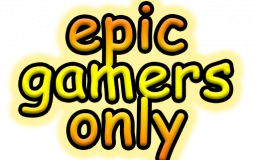 Epic Gamers Only Members