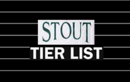 Stout Tier LIst